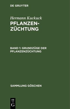Grundzüge der Pflanzenzüchtung (eBook, PDF) - Kuckuck, Hermann