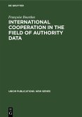 International cooperation in the field of authority data (eBook, PDF)