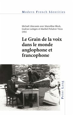 Le Grain de la voix dans le monde anglophone et francophone (eBook, ePUB)