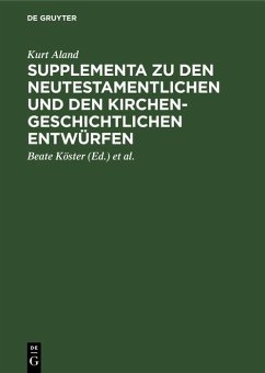 Cover Supplementa zu den Neutestamentlichen und den Kirchengeschichtlichen Entwürfen (eBook, PDF)