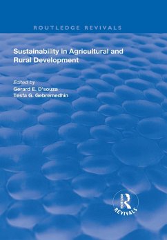 Sustainability in Agricultural and Rural Development (eBook, PDF) Sustainability in Agricultural and Rural Development (eBook, PDF)