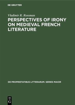 Cover Perspectives of Irony on Medieval French Literature (eBook, PDF)