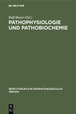 Pathophysiologie und Pathobiochemie (eBook, PDF)