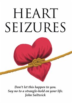 Heart Seizures - Saltwick, John