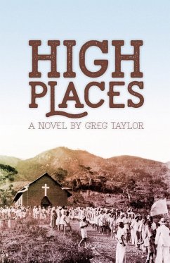 High Places - Taylor, Greg R.