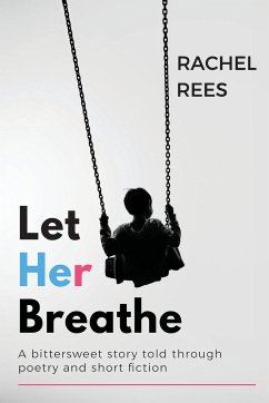 Let Her Breathe - Rees, Rachel