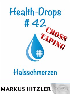 Health-Drops #42 - Cross-Taping (eBook, ePUB) - Hitzler, Markus