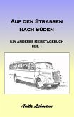 Auf den Strassen nach Süden (eBook, ePUB)