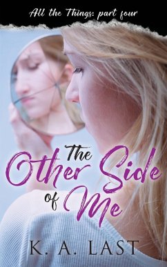 The Other Side of Me - Last, K. A.