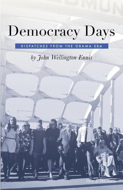 Democracy Days - Ennis, John Wellington