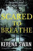 Scared to Breathe
