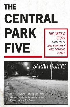 The Central Park Five (eBook, ePUB) - Burns, Sarah