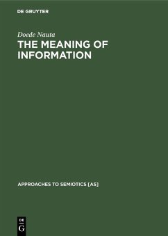 The Meaning of Information (eBook, PDF) - Nauta, Doede