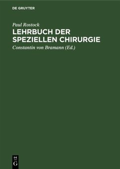 Lehrbuch der speziellen Chirurgie (eBook, PDF) - Rostock, Paul