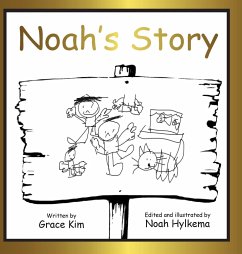 Noah's Story - Kim, Grace