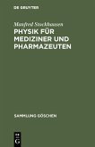 Physik für Mediziner und Pharmazeuten (eBook, PDF)