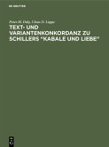 Text- und Variantenkonkordanz zu Schillers "Kabale und Liebe" (eBook, PDF)