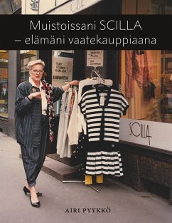 Cover Muistoissani Scilla - elämäni vaatekauppiaana (eBook, ePUB)