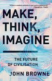 Make, Think, Imagine (eBook, ePUB)