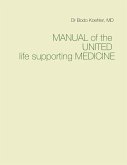 Manual of the United life supporting Medicine (eBook, ePUB)