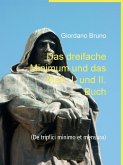 Das dreifache Minimum und das Maß, I. und II. Buch (eBook, ePUB) Das dreifache Minimum und das Maß, I. und II. Buch (eBook, ePUB)
