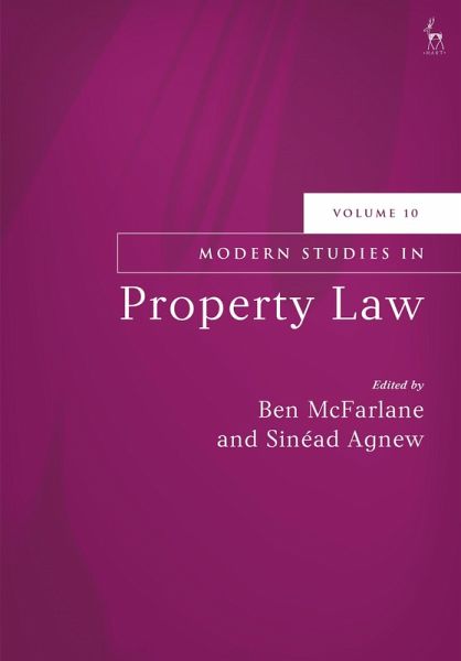 Modern Studies in Property Law, Volume 10 (eBook, ePUB) Modern Studies in Property Law, Volume 10 (eBook, ePUB)
