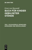Schauspiele, Mährchen, Romanzen und Erzählungen (eBook, PDF)