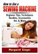How to Use a Sewing Machine - Bild 1