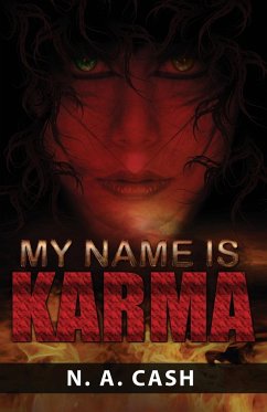 My Name Is Karma - Cash, N. A.