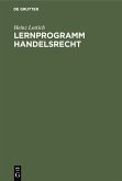Lernprogramm Handelsrecht (eBook, PDF)
