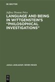 Language and Being in Wittgenstein's "Philosophical Investigations" (eBook, PDF)