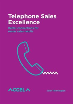 Telephone Sales Excellence - Pennington, John Charles