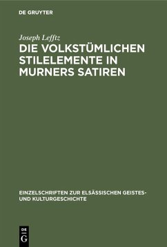 Cover Die volkstümlichen Stilelemente in Murners Satiren (eBook, PDF)
