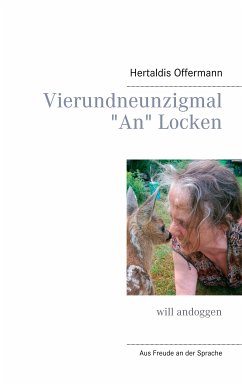 Vierundneunzigmal An Locken (eBook, ePUB) - Offermann, Hertaldis