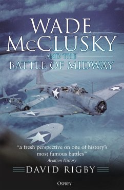 Cover Wade McClusky and the Battle of Midway (eBook, ePUB)