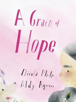 A Grain of Hope - Philp, Nicola