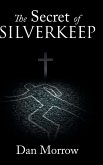 The Secret of Silverkeep