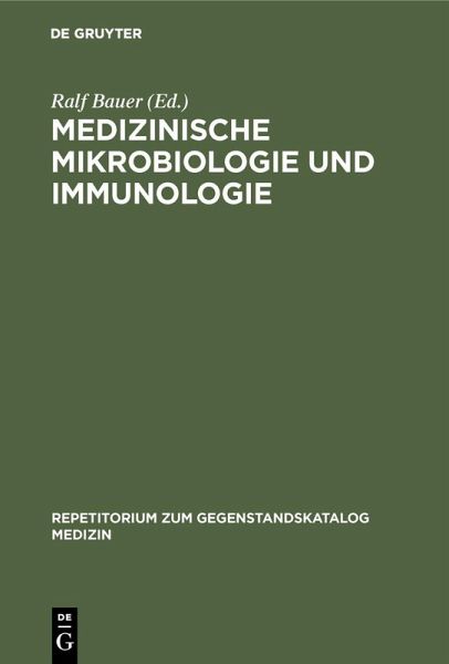 Medizinische Mikrobiologie und Immunologie (eBook, PDF) Medizinische Mikrobiologie und Immunologie (eBook, PDF)