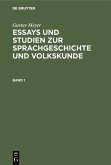 Gustav Meyer: Essays und Studien zur Sprachgeschichte und Volkskunde. Band 1 (eBook, PDF)
