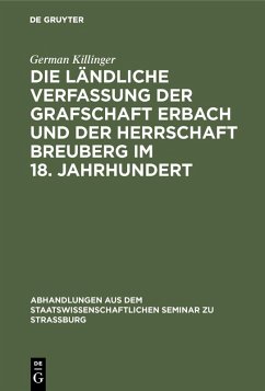 Cover Die ländliche Verfassung der Grafschaft Erbach und der Herrschaft Breuberg im 18. Jahrhundert (eBook, PDF)
