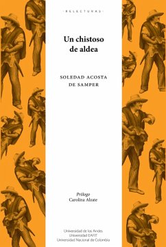 Un chistoso de aldea (cuadros de costumbres populares) (eBook, PDF) - Acosta De Samper, Soledad