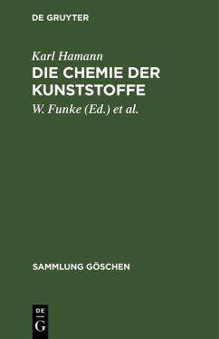 Die Chemie der Kunststoffe (eBook, PDF) - Hamann, Karl