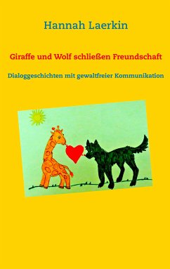Giraffe und Wolf schließen Freundschaft (eBook, ePUB)