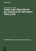 Form and realism in six novels of Anthony Trollope (eBook, PDF)