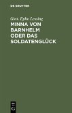 Minna von Barnhelm oder das Soldatenglück (eBook, PDF)