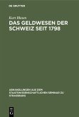 Das Geldwesen der Schweiz seit 1798 (eBook, PDF)