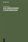 Die Dresdener Conferenzen (eBook, PDF)