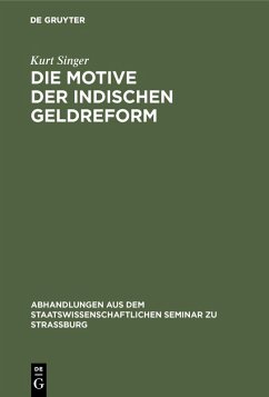 Cover Die Motive der indischen Geldreform (eBook, PDF)