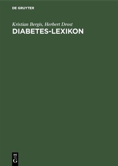 Diabetes-Lexikon (eBook, PDF) - Bergis, Kristian; Drost, Herbert