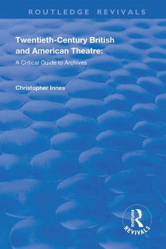 Twentieth-Century British and American Theatre (eBook, ePUB)